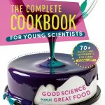 Young Chefs Cookbook by America's Test Kitchen Kids, Grade 3-7, 240-0