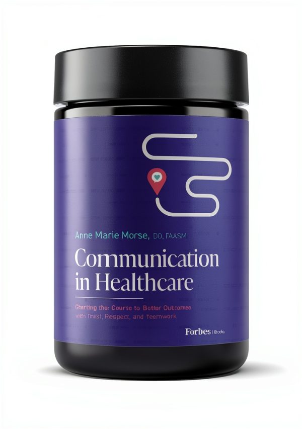 Forbes Books Kindle Healthcare Guide for Physicians Patient Caregiving-0