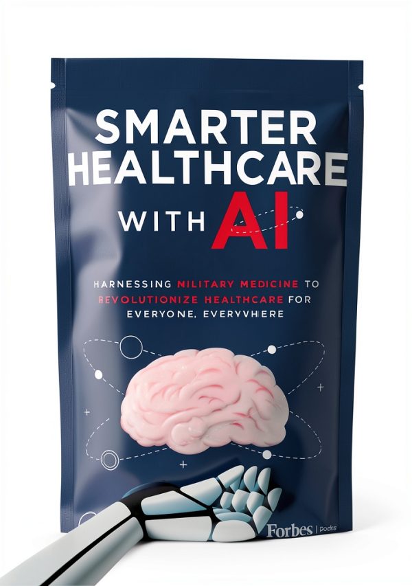 Forbes Books Military Medicine Kindle eBook 216‑Page AI Healthcare-0